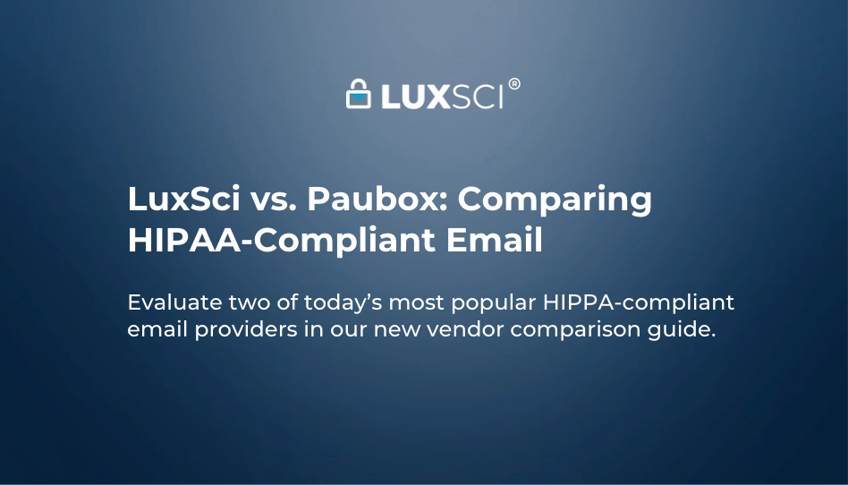 LuxSci vs. Paubox